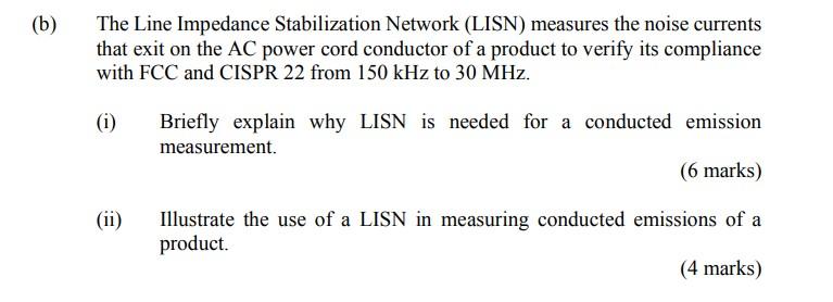 B The Line Impedance Stabilization Network Lisn Measures The Noise Currents That Exit On The Ac Power Cord Conductor 1
