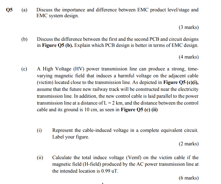 Q5 A Discuss The Importance And Difference Between Emc Product Level Stage And Emc System Design B C 3 Marks Di 1