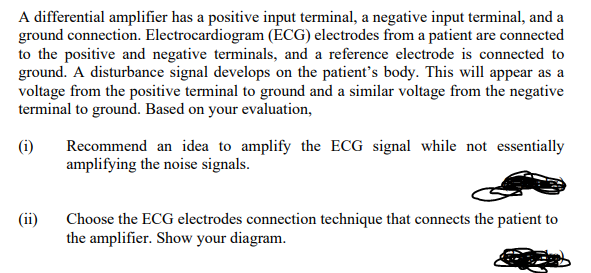 A Differential Amplifier Has A Positive Input Terminal A Negative Input Terminal And A Ground Connection Electrocardi 1