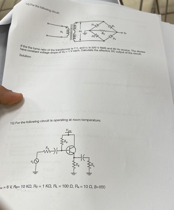 14 For The Following Circuit De If The The Turns Ratio Of The Transformer Is 7 1 And V Is 220 V Rms And 60 Hz Source 1