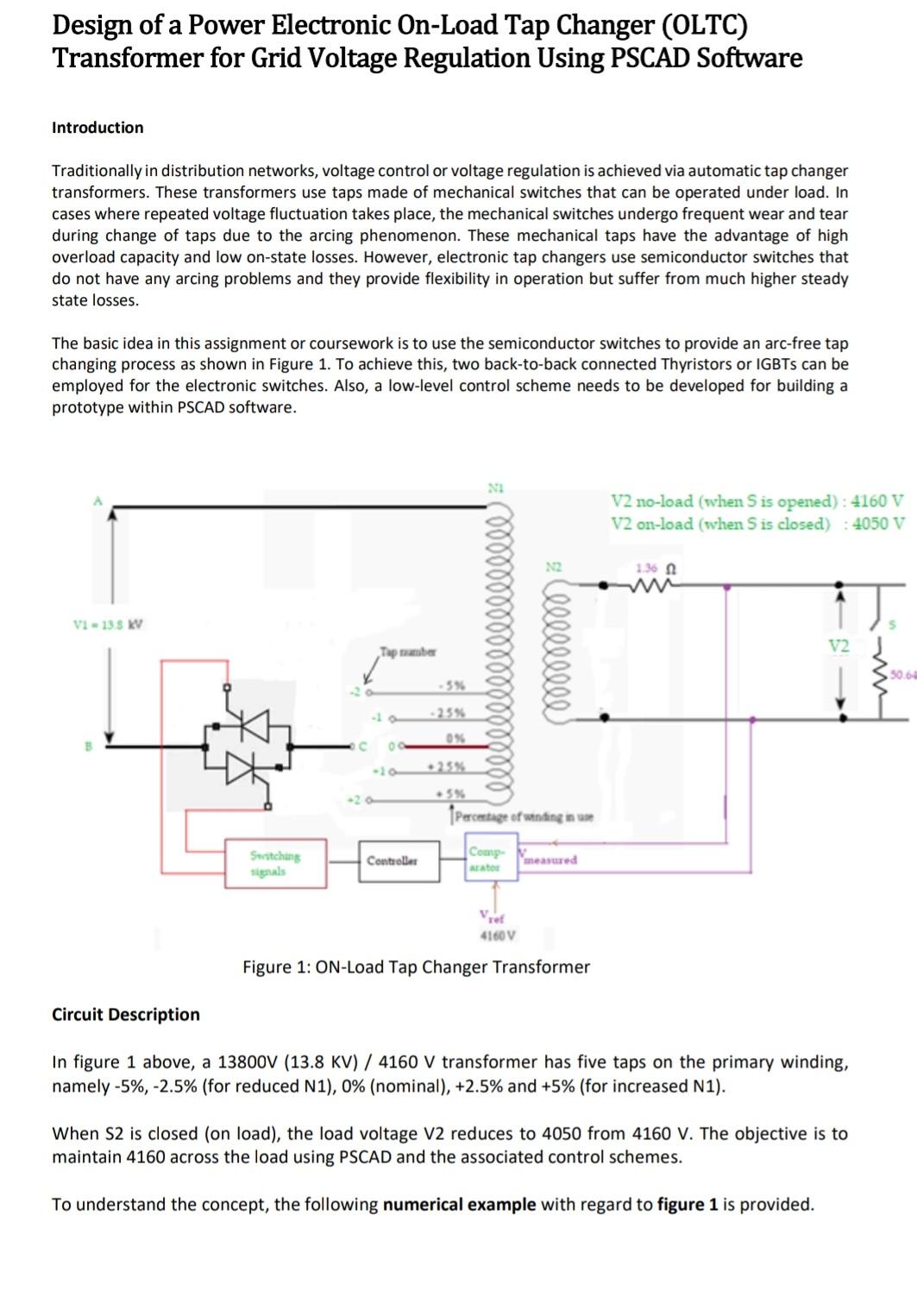 Design Of A Power Electronic On Load Tap Changer Oltc Transformer For Grid Voltage Regulation Using Pscad Software Int 1