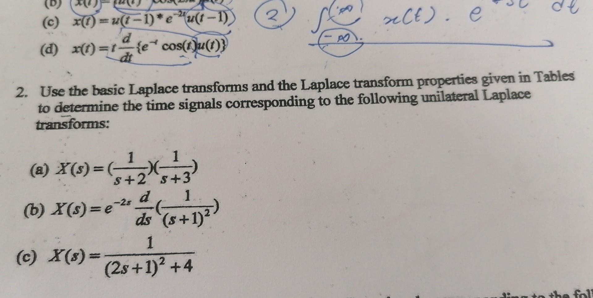 C X T U T 1 E 2 U T 1 D X T Tdtd E Tcos T U T 2 X T 2 Use The Basic Laplace Transforms And The Lapl 1