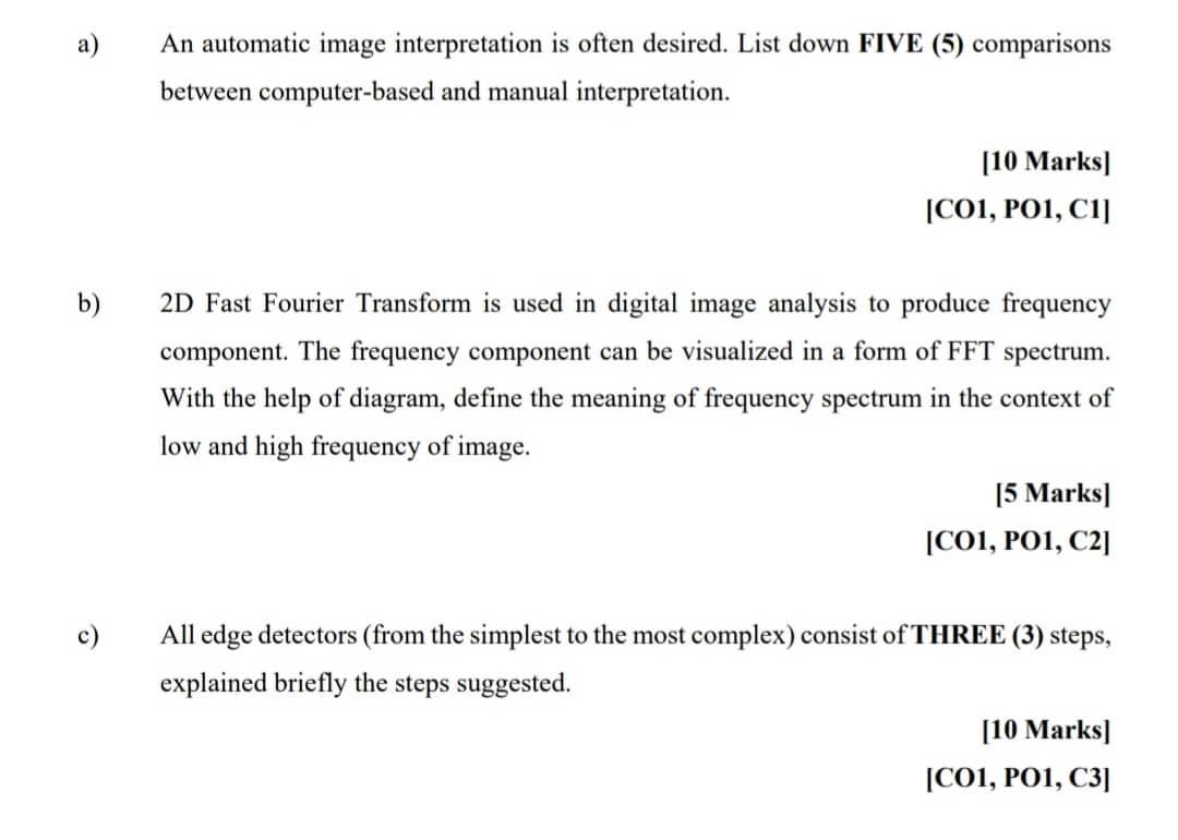 A An Automatic Image Interpretation Is Often Desired List Down Five 5 Comparisons Between Computer Based And Manual 1