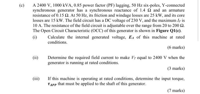 C A 2400 V 1000kva 0 85 Power Factor Pf Lagging 50 Hz Six Poles Y Connected Synchronous Generator Has A Synchronous 1
