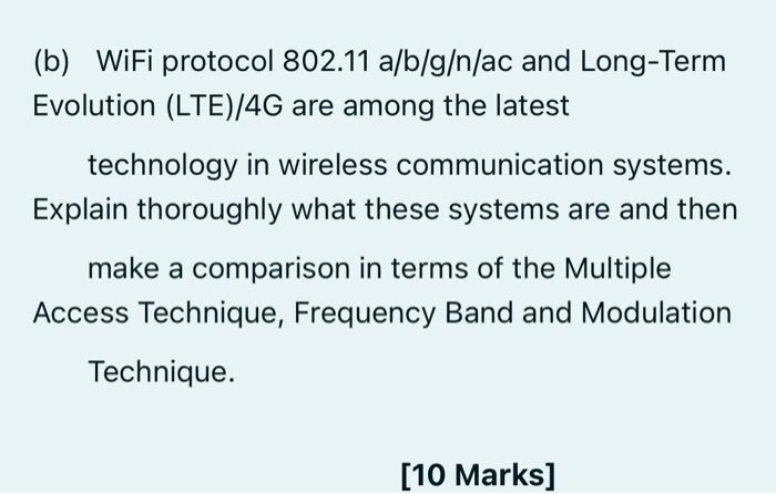 B Wifi Protocol 802 11a B G N Ac And Long Term Evolution Lte 4g Are Among The Latest Technology In Wireless Communic 1