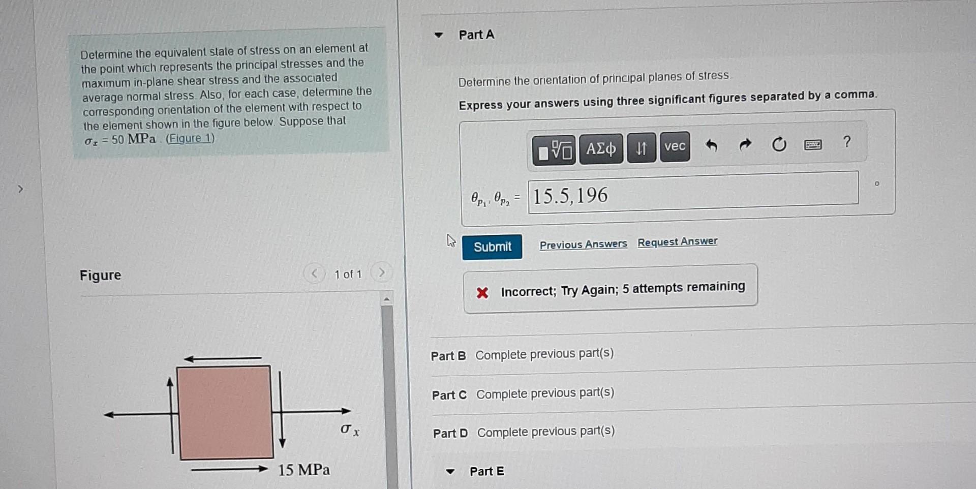 Determine The Equivalent State Of Stress On An Element At The Point Which Represents The Principal Stresses And The Maxi 1