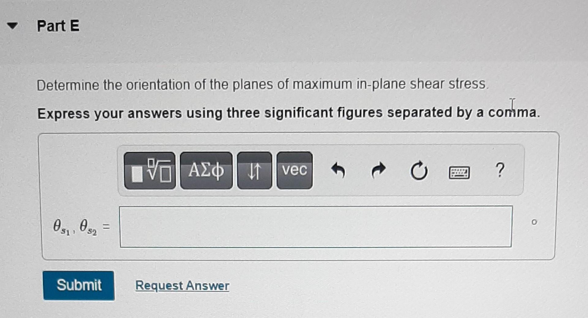 The State Of Stress At A Point Is Shown On The Element Determine The Principal Stress And The Maximum In Plane Shear Str 3