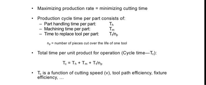 Choose An Appropriate Tool Machine Combination For The Following Conditions The Three Machines Being Considered For T 4