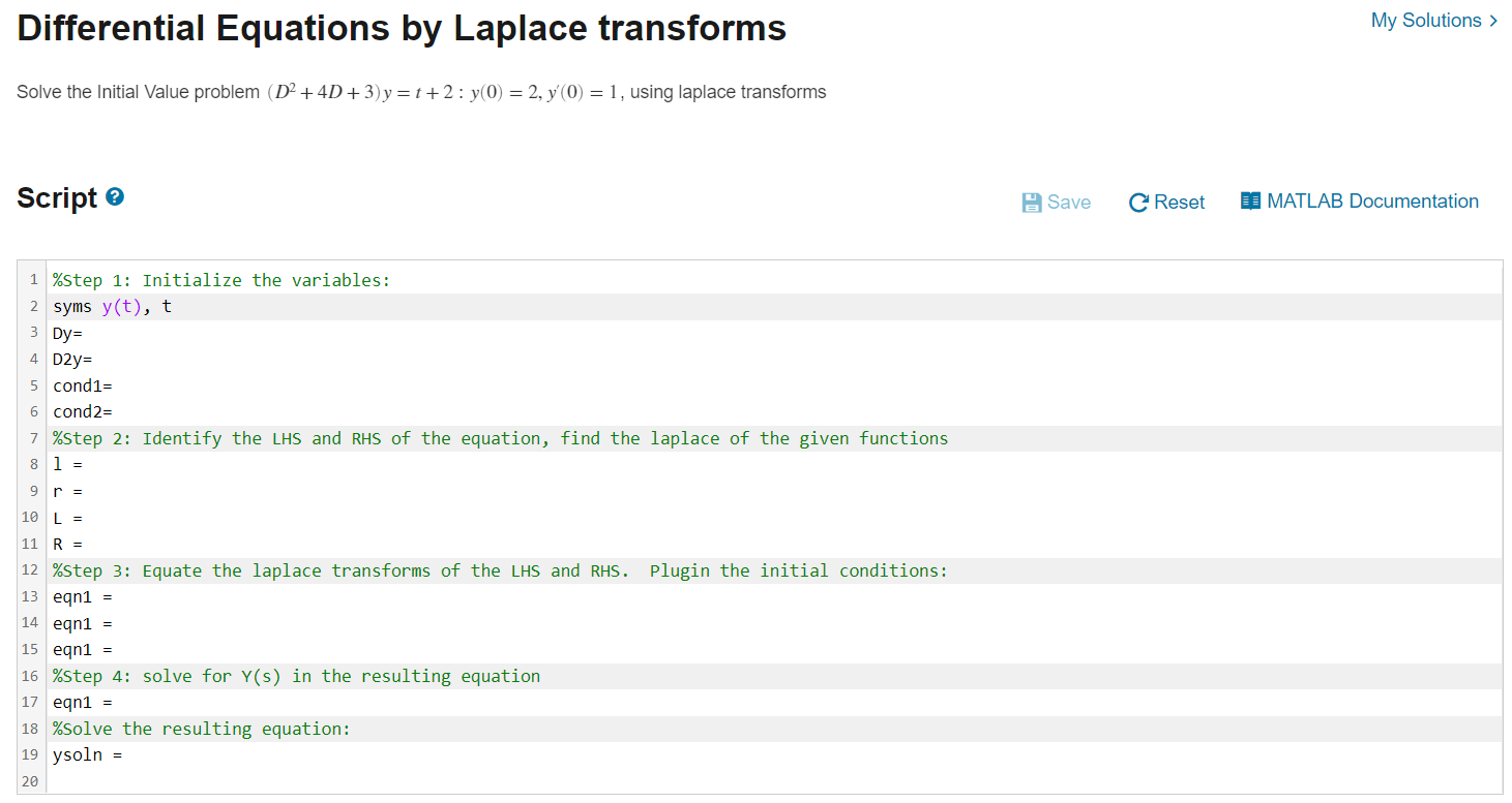 Differential Equations By Laplace Transforms Solve The Initial Value Problem D 4d 3 Y T 2 Y 0 2 Y 0 1 Using 1