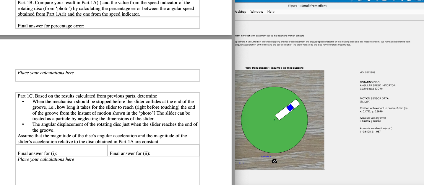 Part 1a Based On The Position And Motion Of The Mechanism At The Particular Instant Shown In Part 1 Ref Find The Angu 2