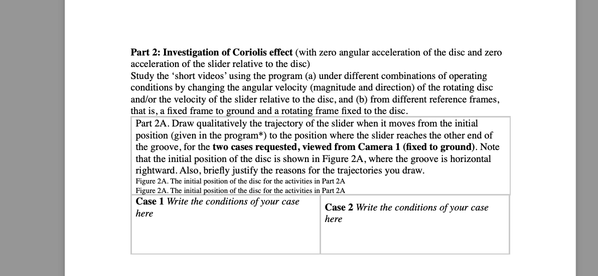 Part 2 Investigation Of Coriolis Effect With Zero Angular Acceleration Of The Disc And Zero Acceleration Of The Slider 1