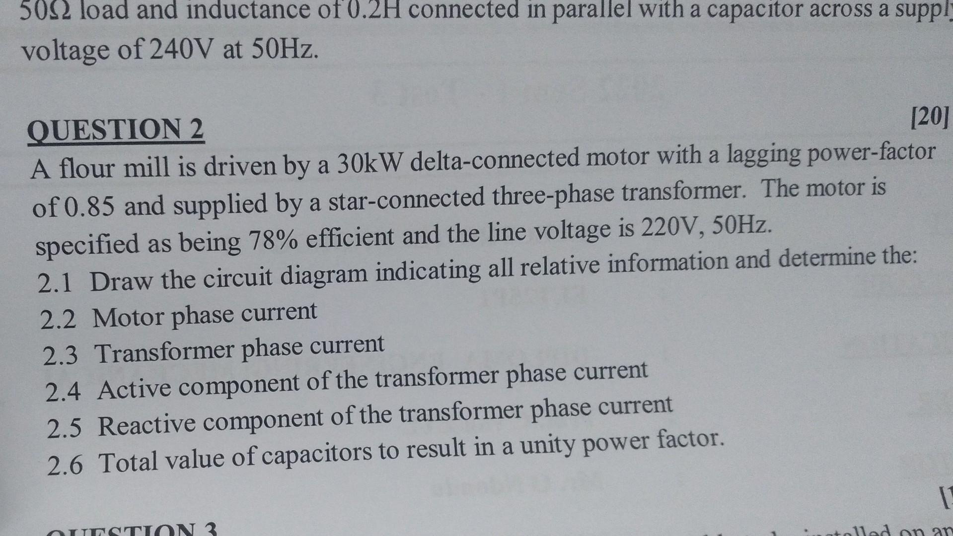 5092 Load And Inductance Of 0 2h Connected In Parallel With A Capacitor Across A Supply Voltage Of 240v At 50hz 20 Qu 1
