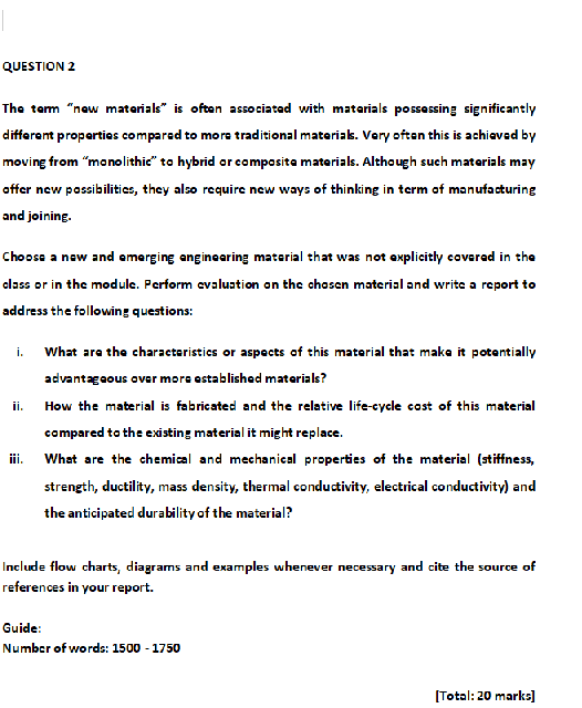 Question 2 The Term New Materials Is Often Associated With Materials Possessing Significantly Different Properties Com 1