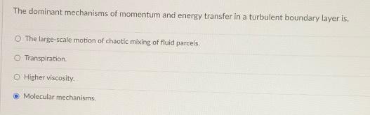 If The Prandtl Number Of A Fluid Is Much Less Than One Momentum Is Transferred More Efficiently Than Heat O Momentum A 2