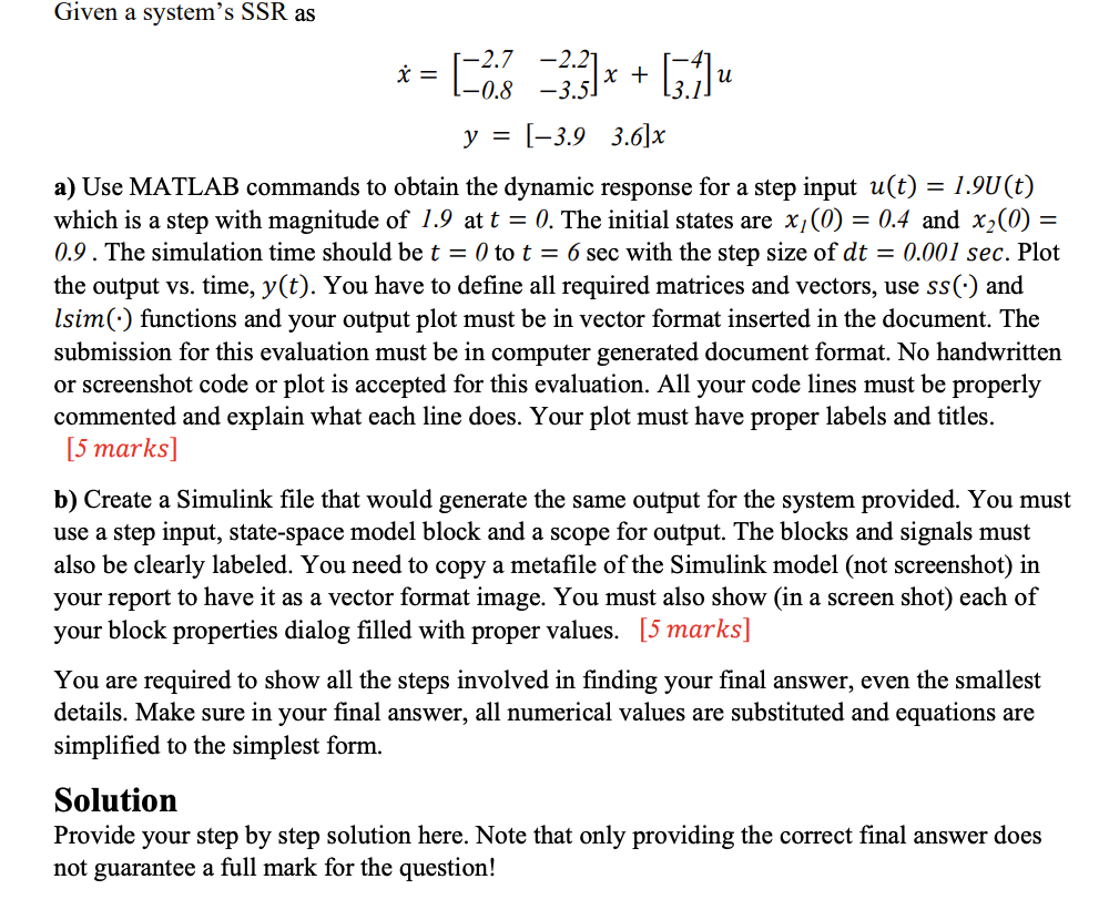 Given A System S Ssr As X 3 U 3 3 X X 2 7 2 21 0 8 3 5 Y 3 9 3 6 X A Use Matlab Commands To Obtain T 1