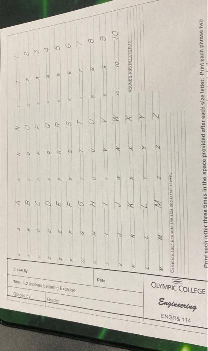 Engr 114 Engineering Graded By Drawn By Tibe 1 2 Inclined Lettering Exercise Grade Date Olympic College 36 H 5 D 33 1