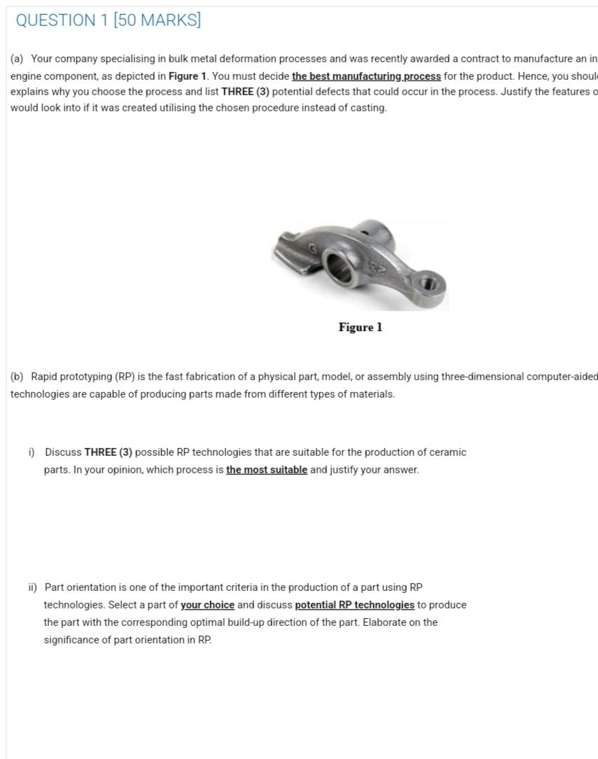 A Your Company Specialising In Bulk Metal Deformation Processes And Was Recently Awarded A Contract To Manufacture An 1