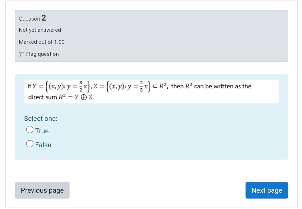 Question 2 Not Yet Answered Marked Out Of 1 00 Flag Question If Y X Y Y X 2 X Y Y X R2 Then R2 Ca 1