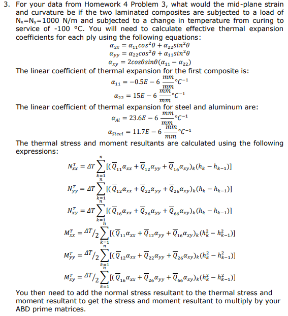 Mm Mm Mm C 1 Mm 3 For Your Data From Homework 4 Problem 3 What Would The Mid Plane Strain And Curvature Be If The Two 1