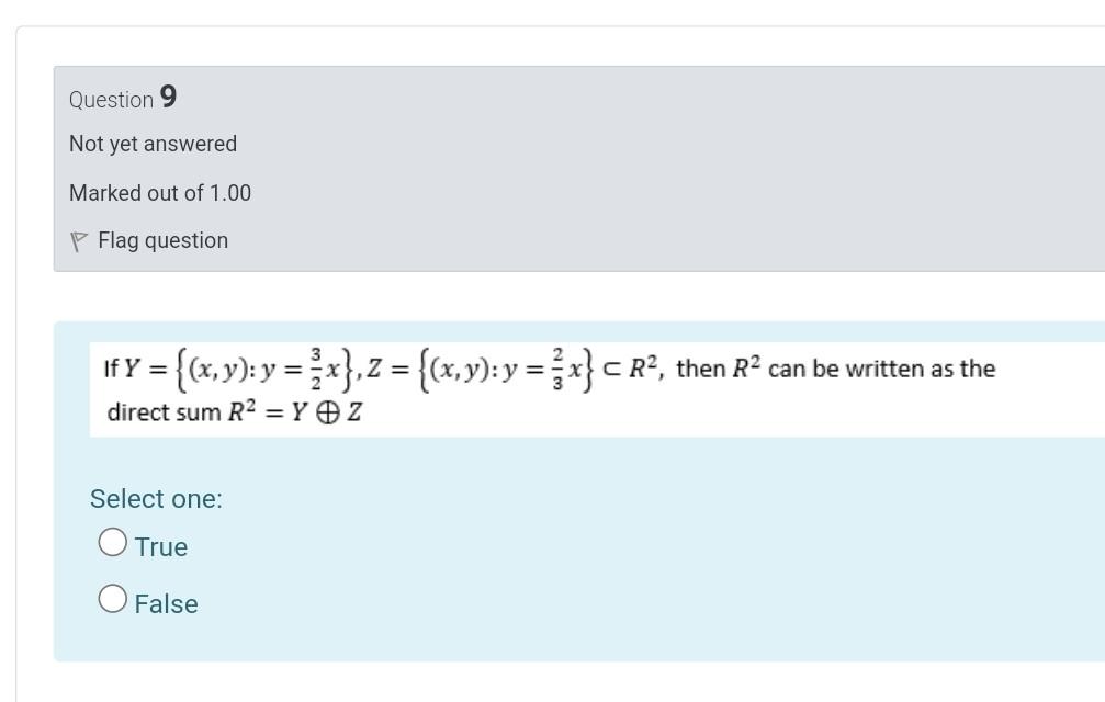 Question 9 Not Yet Answered Marked Out Of 1 00 P Flag Question If Y X Y Y X 2 X Y Y X C R2 Then R2 Ca 1