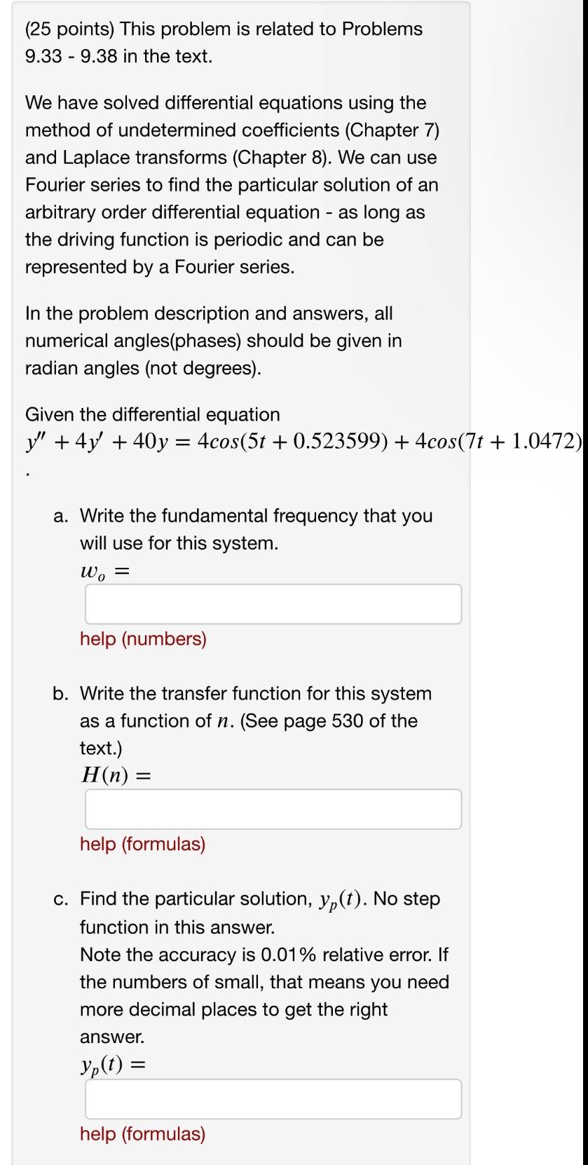 This Problem Is Related To Problems 9 33 9 38 In The Text We Have Solved Differential Equations Using The Method Of U 1