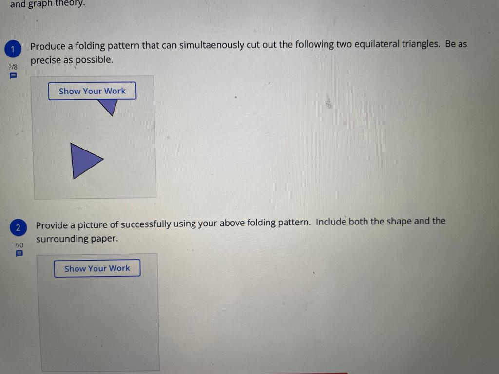 Produce A Folding Pattern That Can Simultaenously Cut Out The Following Two Equilateral Triangles Be As Precise As Poss 1