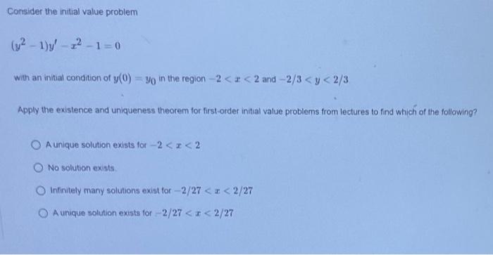 Consider The Initial Value Problem Y 14 1 10 With An Initial Condition Of Y 0 Yo In The Region 2 2 And 2 3 Y 1