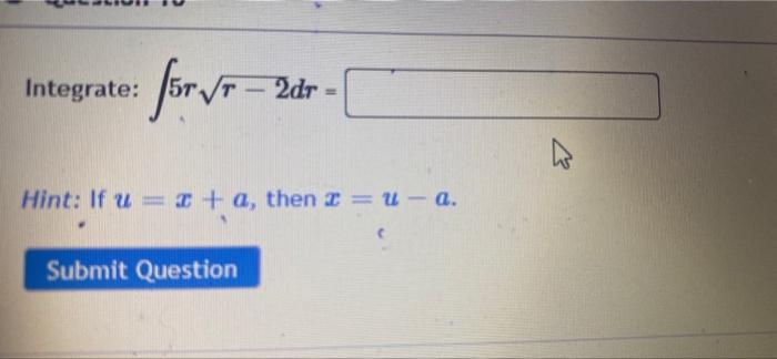 Integrate For Vo 2do Hint If U C A Then 2 U A Submit Question 1