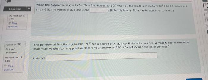 When The Polynomial X 2x 17x 3 Is Divided By X X 3 The Result Is Of The Form Ax Bx C Wherea And E En The Valu 1