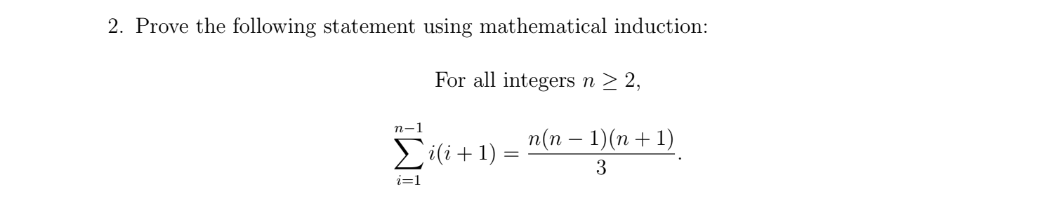 Write A Formal Proof Using Mathematical Induction 1