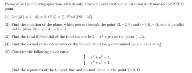 Please Solve The Following Questions With Details Correct Answer Without Substantial Work May Receive Zero Point 1 L 1