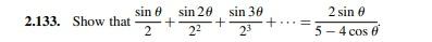 Sin Sin 28 Sin 30 2 133 Show That 23 2 2 Sin E 5 4 Cos E 22 1
