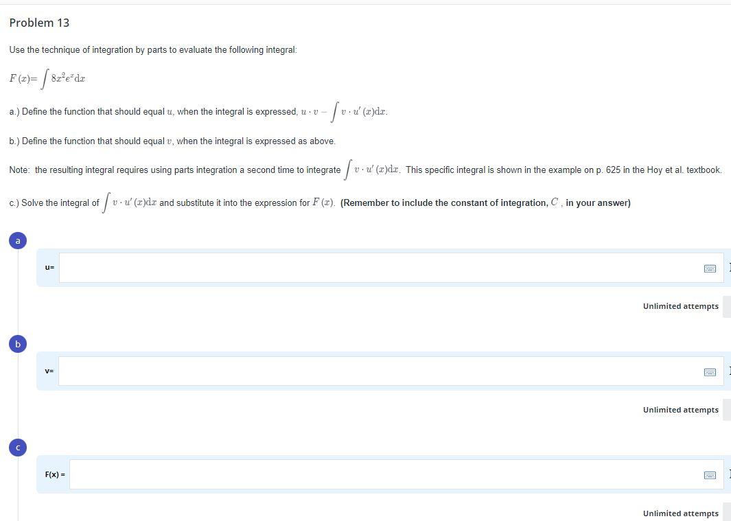 Problem 13 Use The Technique Of Integration By Parts To Evaluate The Following Integral F A Sa Ede A Define The F 1