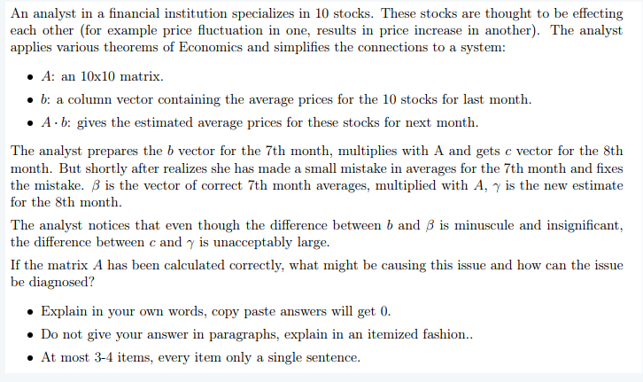 A An Analyst In A Financial Institution Specializes In 10 Stocks These Stocks Are Thought To Be Effecting Each Other F 1
