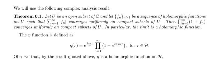 We Will Use The Following Complex Analysis Result Theorem 0 1 Let U Be An Open Subset Of C And Let N N I Be A Sequen 1