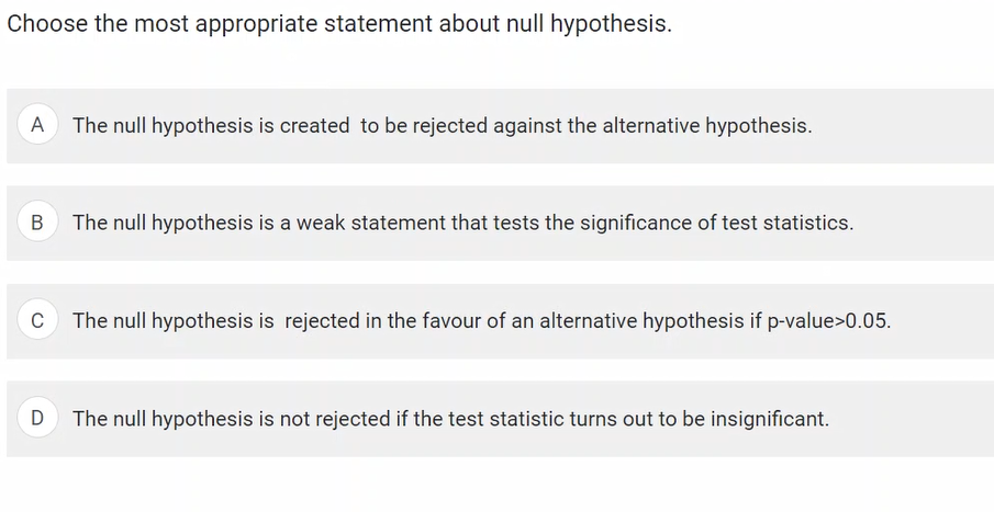 Choose The Most Appropriate Statement About Null Hypothesis 1
