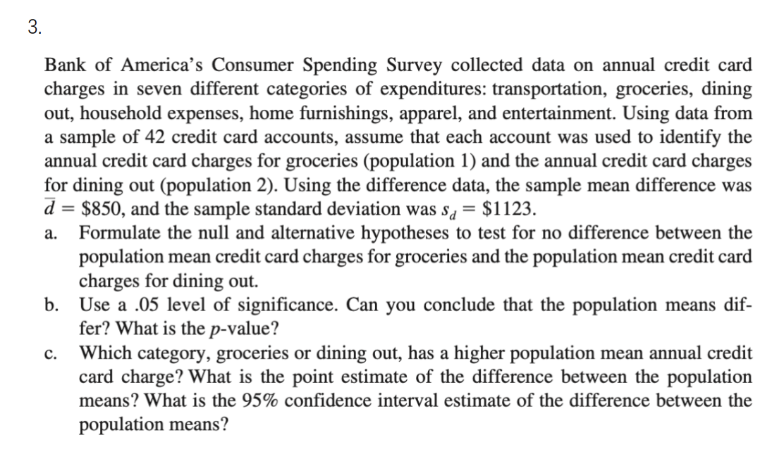 3 Bank Of America S Consumer Spending Survey Collected Data On Annual Credit Card Charges In Seven Different Categori 1