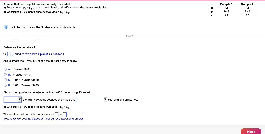 Assume That Both Populations Are Normally Distributed A Test Whether H H2 At The A 0 01 Level Of Significance For The 1