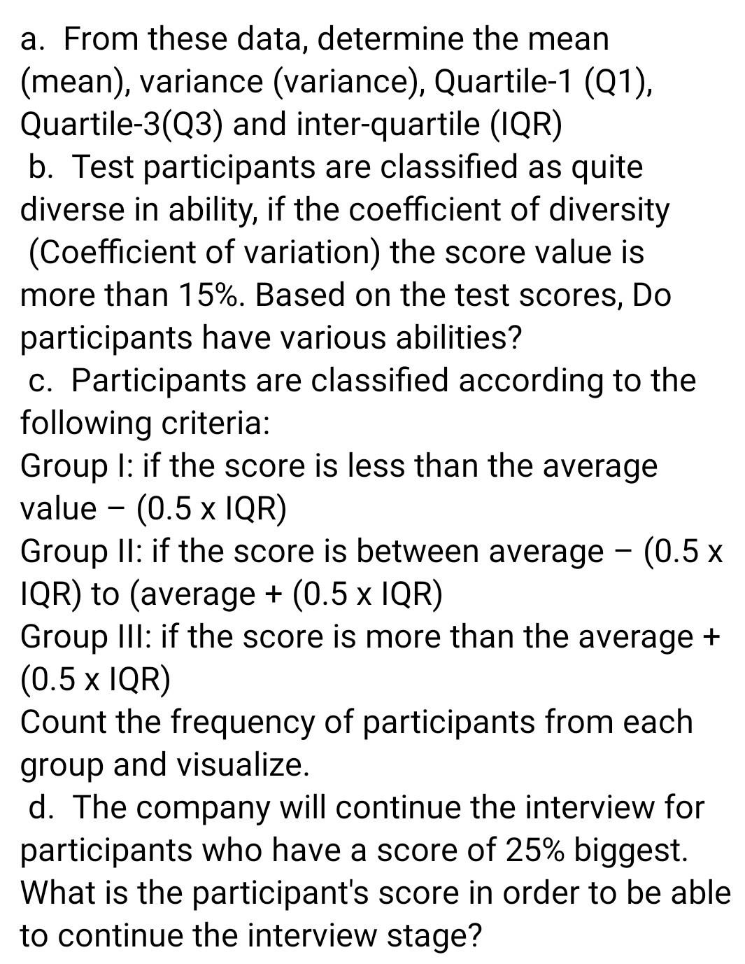 Explain In A Way And Complete Explanation In Question A B C And D 3