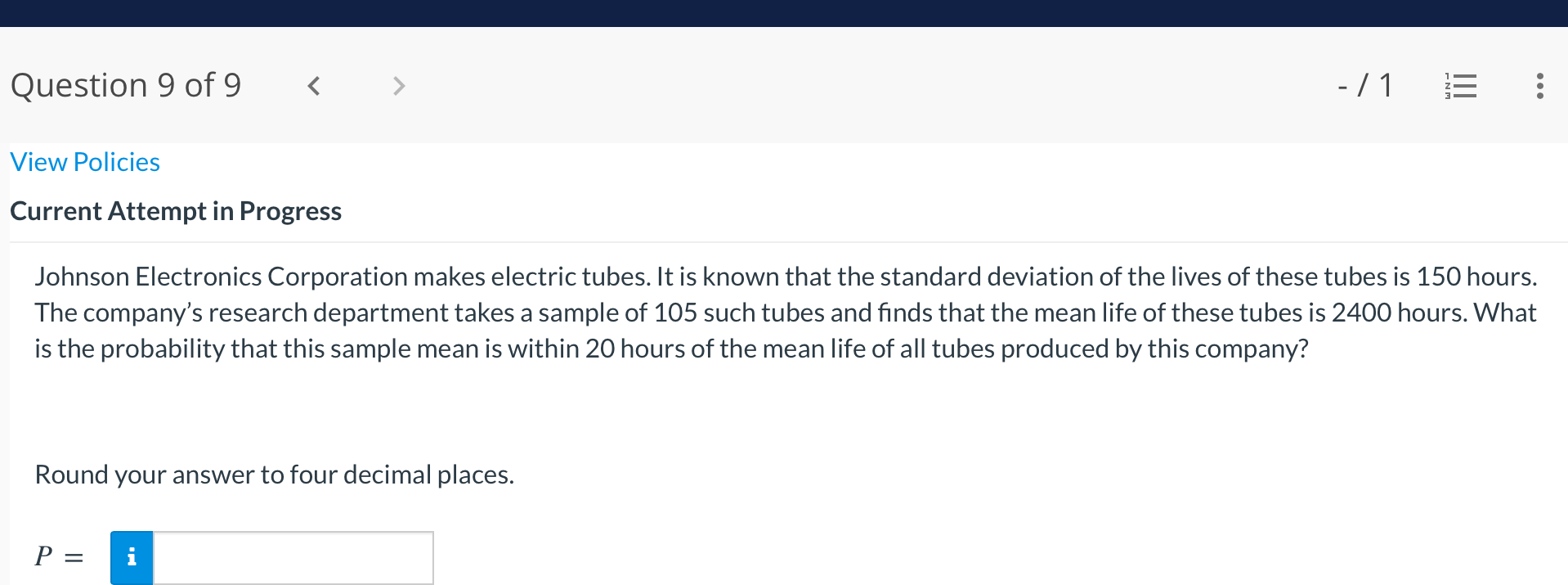 Question 9 Of 9 1 E View Policies Current Attempt In Progress Johnson Electronics Corporation Makes Electric Tube 1