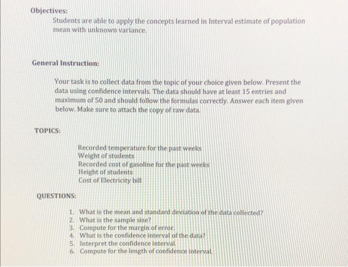 Objectives Students Are Able To Apply The Concepts Learned In Interval Estimate Of Population Mean With Unknown Varianc 1