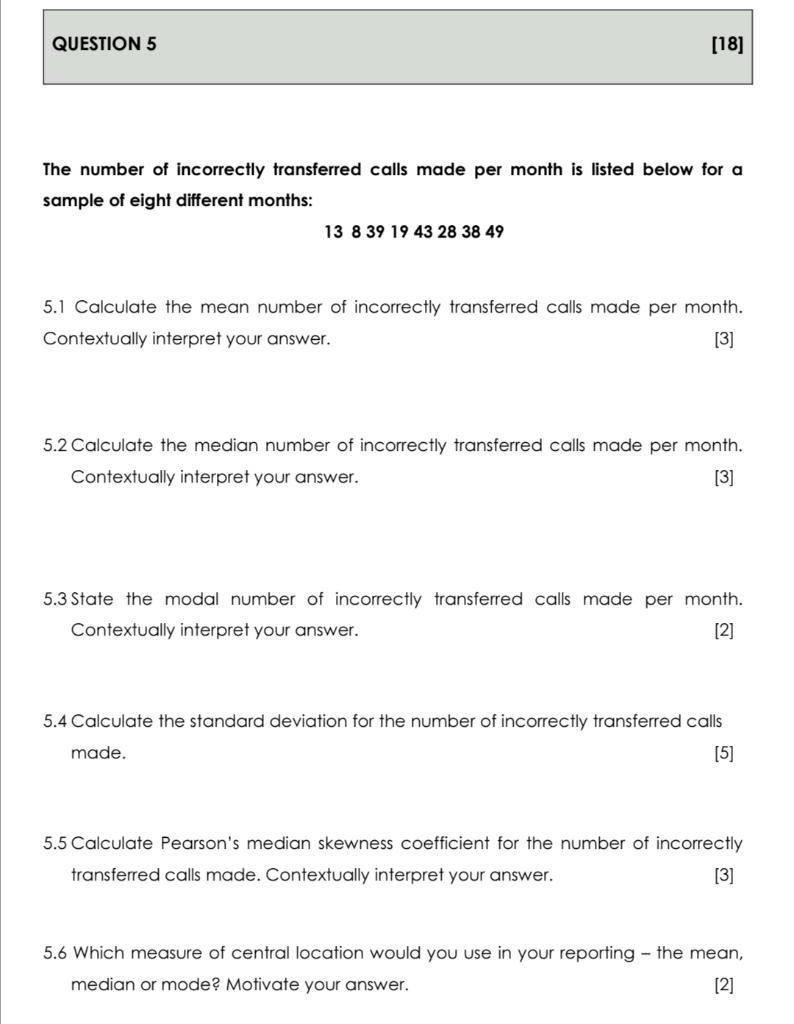 Question 5 18 The Number Of Incorrectly Transferred Calls Made Per Month Is Listed Below For A Sample Of Eight Differe 1