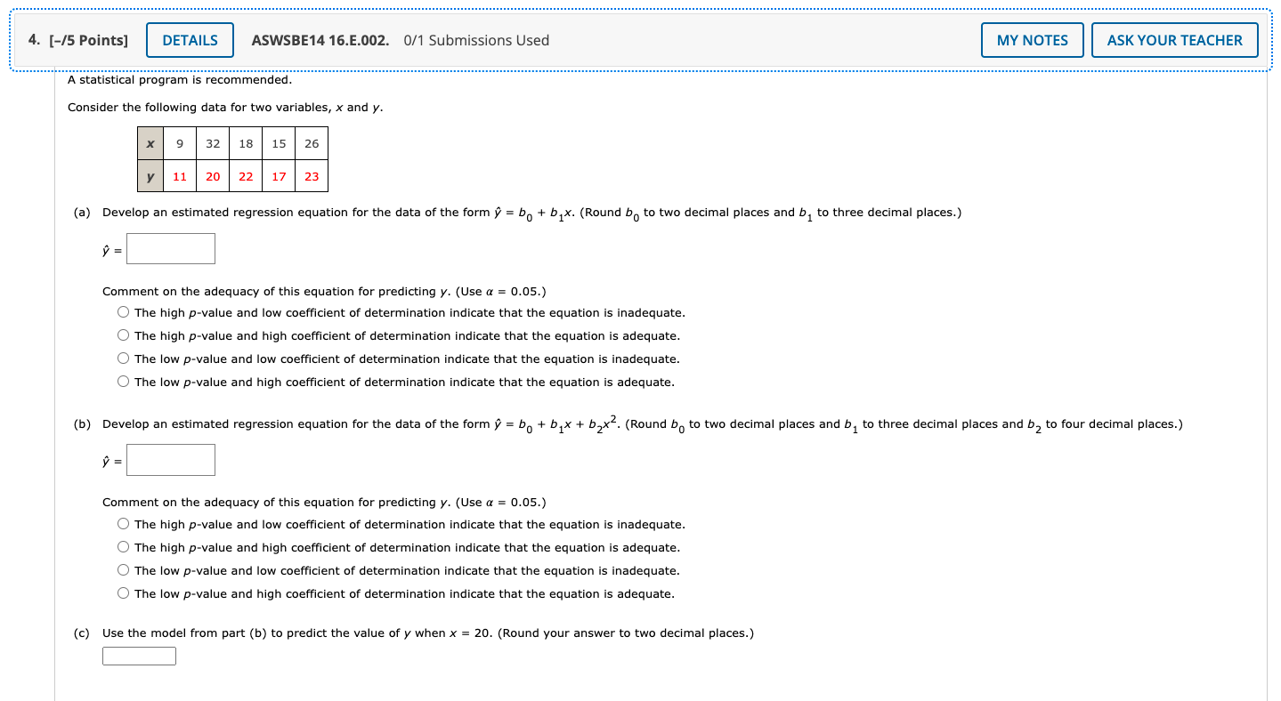 4 5 Points Details Aswsbe14 16 E 002 0 1 Submissions Used My Notes Ask Your Teacher A Statistical Program Is Recom 1