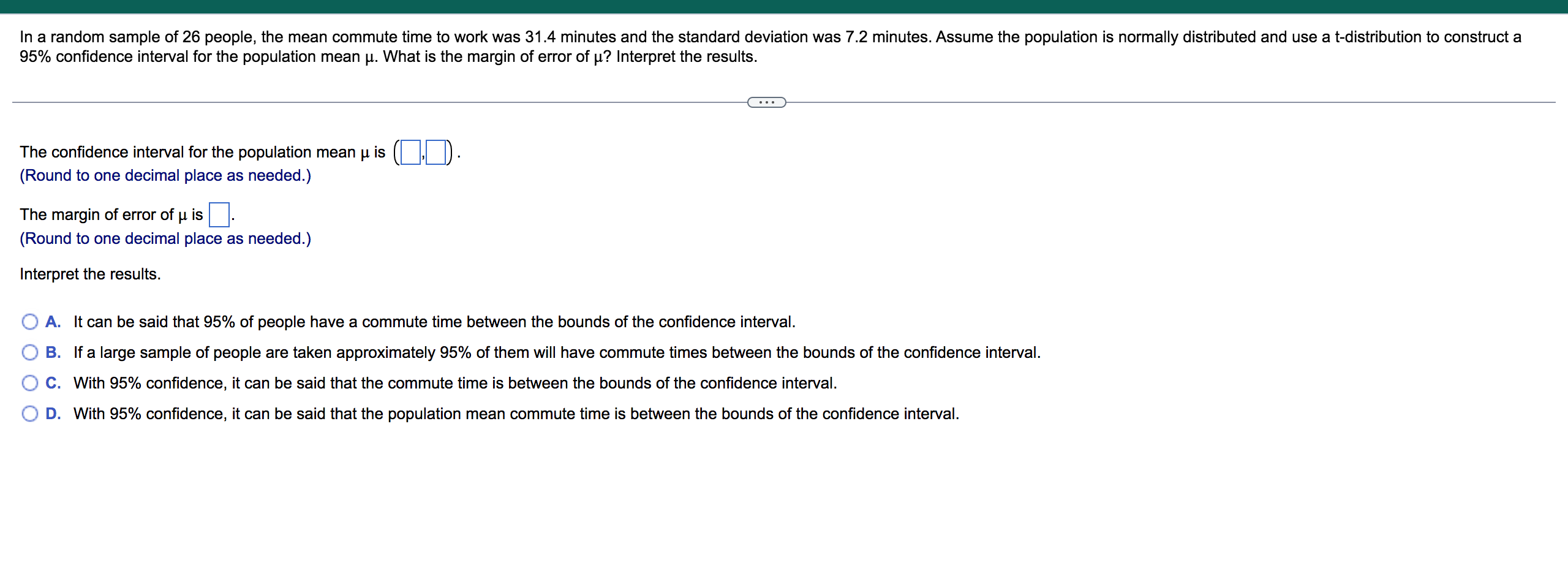In A Random Sample Of 26 People The Mean Commute Time To Work Was 31 4 Minutes And The Standard Deviation Was 7 2 Minut 1