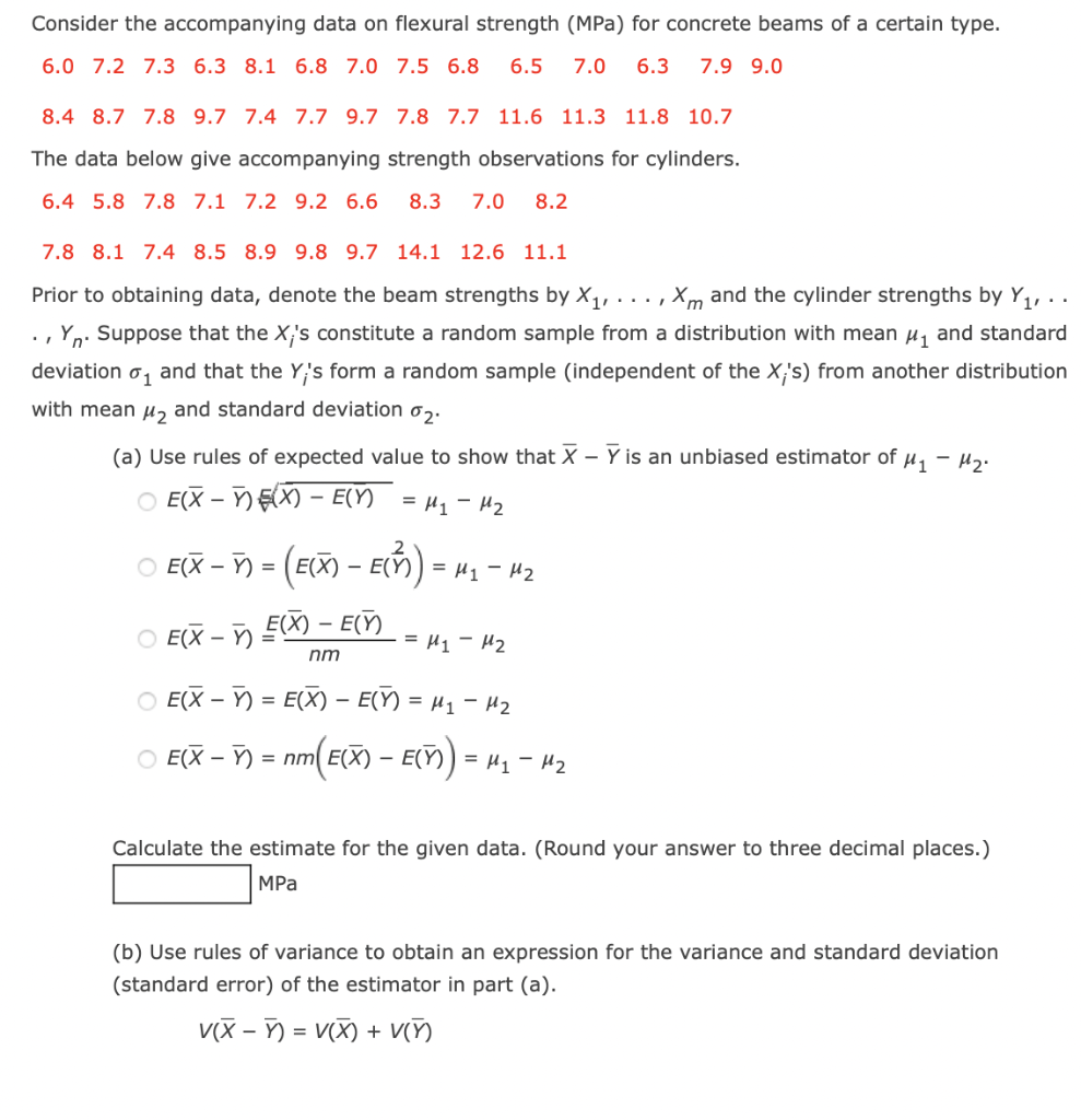 Consider The Accompanying Data On Flexural Strength Mpa For Concrete Beams Of A Certain Type 6 0 7 2 7 3 6 3 8 1 6 8 1