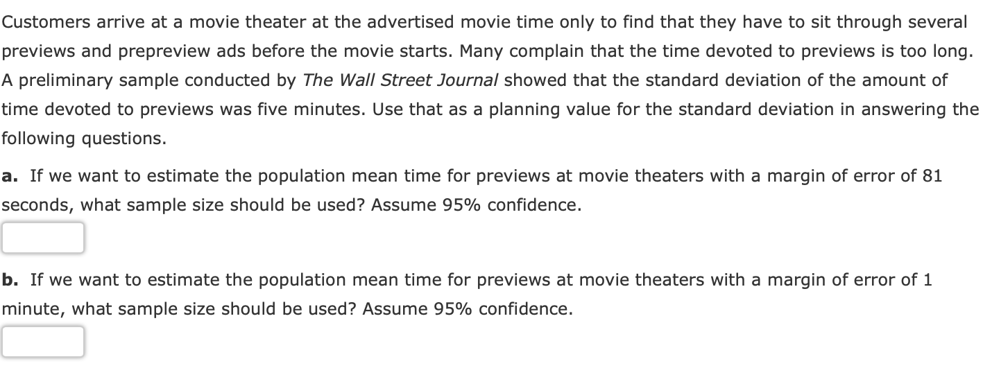 Customers Arrive At A Movie Theater At The Advertised Movie Time Only To Find That They Have To Sit Through Several Prev 1