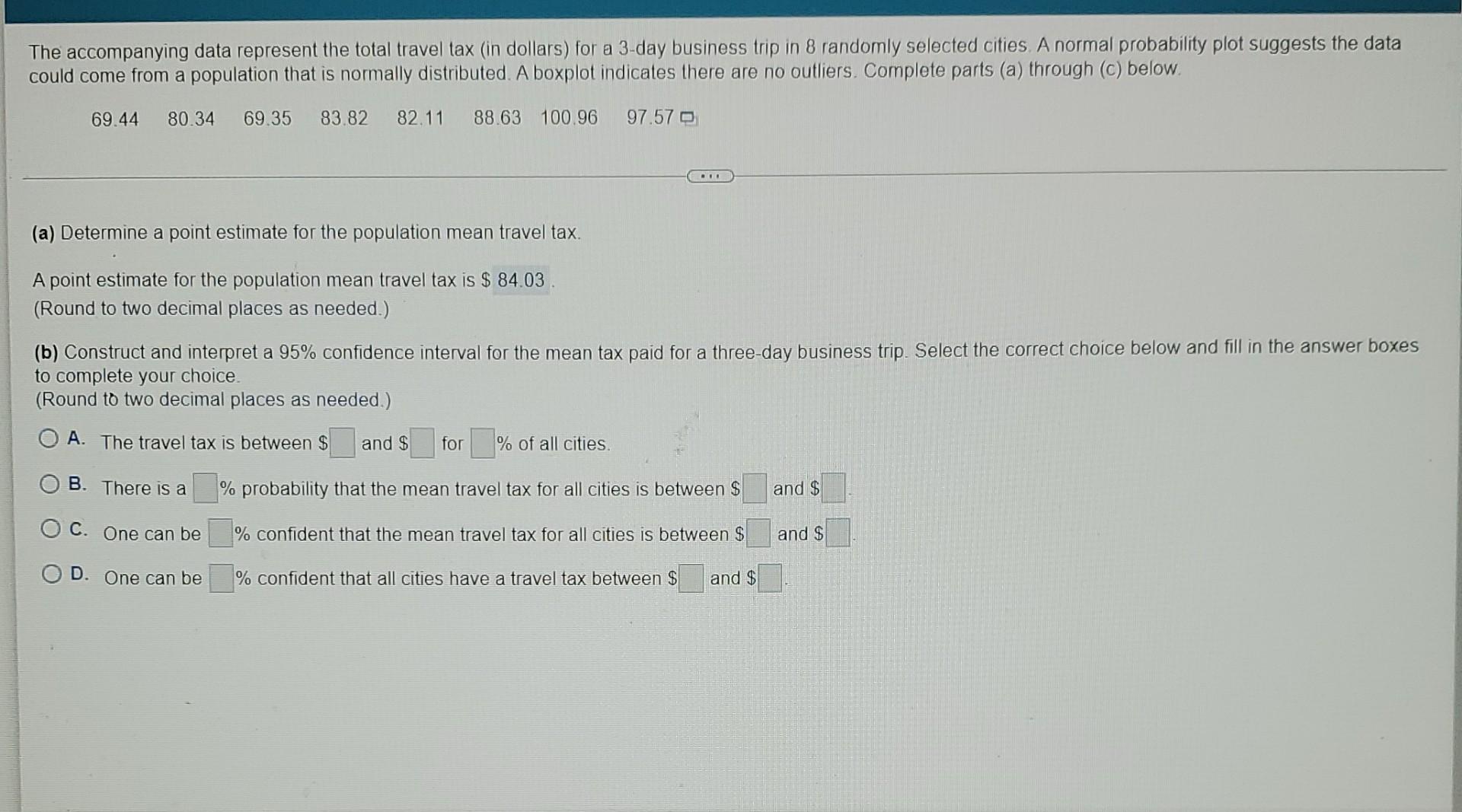 The Accompanying Data Represent The Total Travel Tax In Dollars For A 3 Day Business Trip In 8 Randomly Selected Citie 1