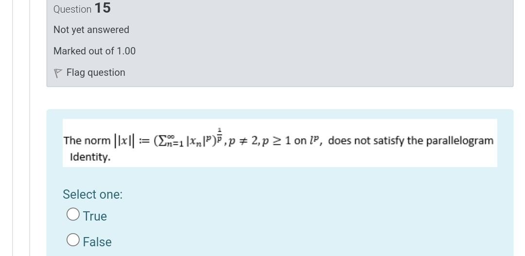 Question 15 Not Yet Answered Marked Out Of 1 00 Flag Question The Norm 1 X Ip P 2 P 21 On Ip Does Not Sa 1