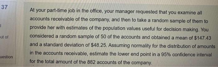 37 3 Ut Of At Your Part Time Job In The Office Your Manager Requested That You Examine All Accounts Receivable Of The C 1