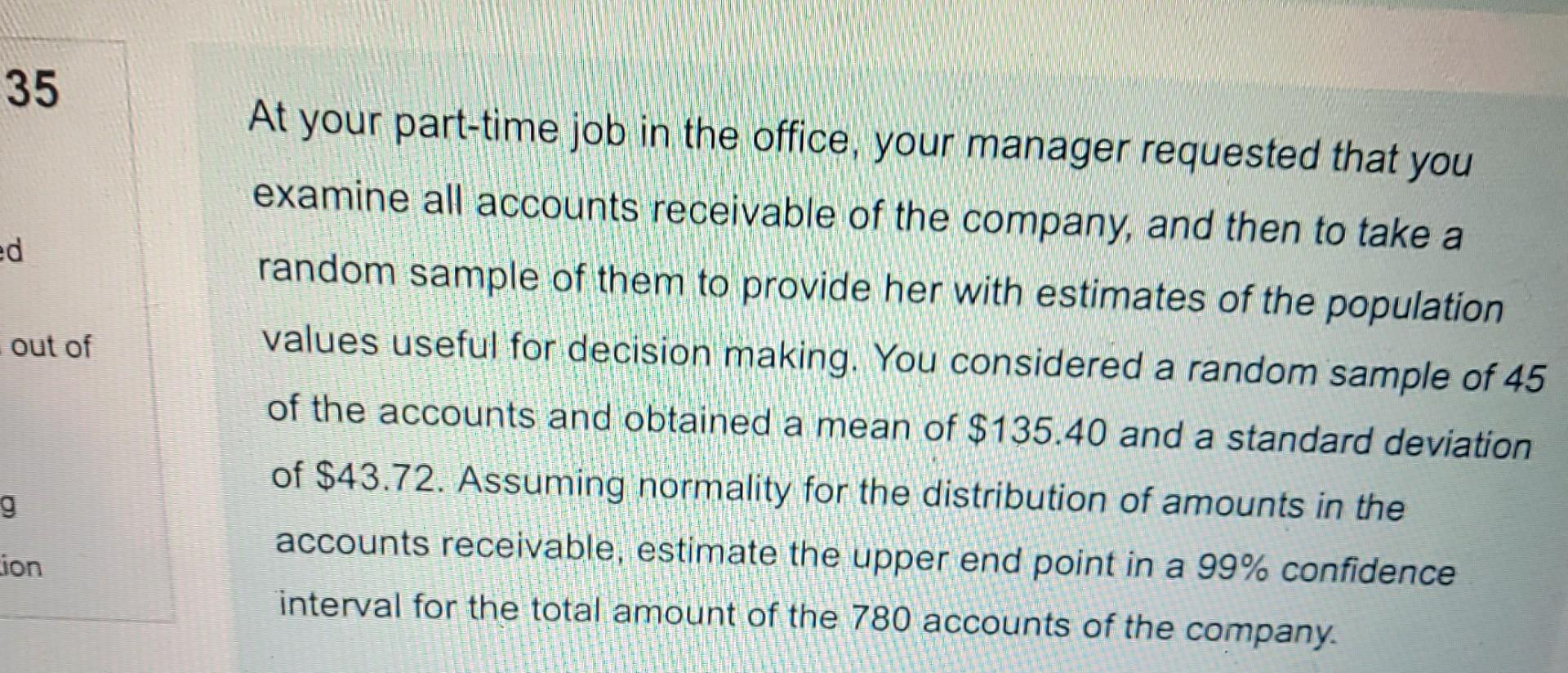 35 At Your Part Time Job In The Office Your Manager Requested That You Examine All Accounts Receivable Of The Company 1